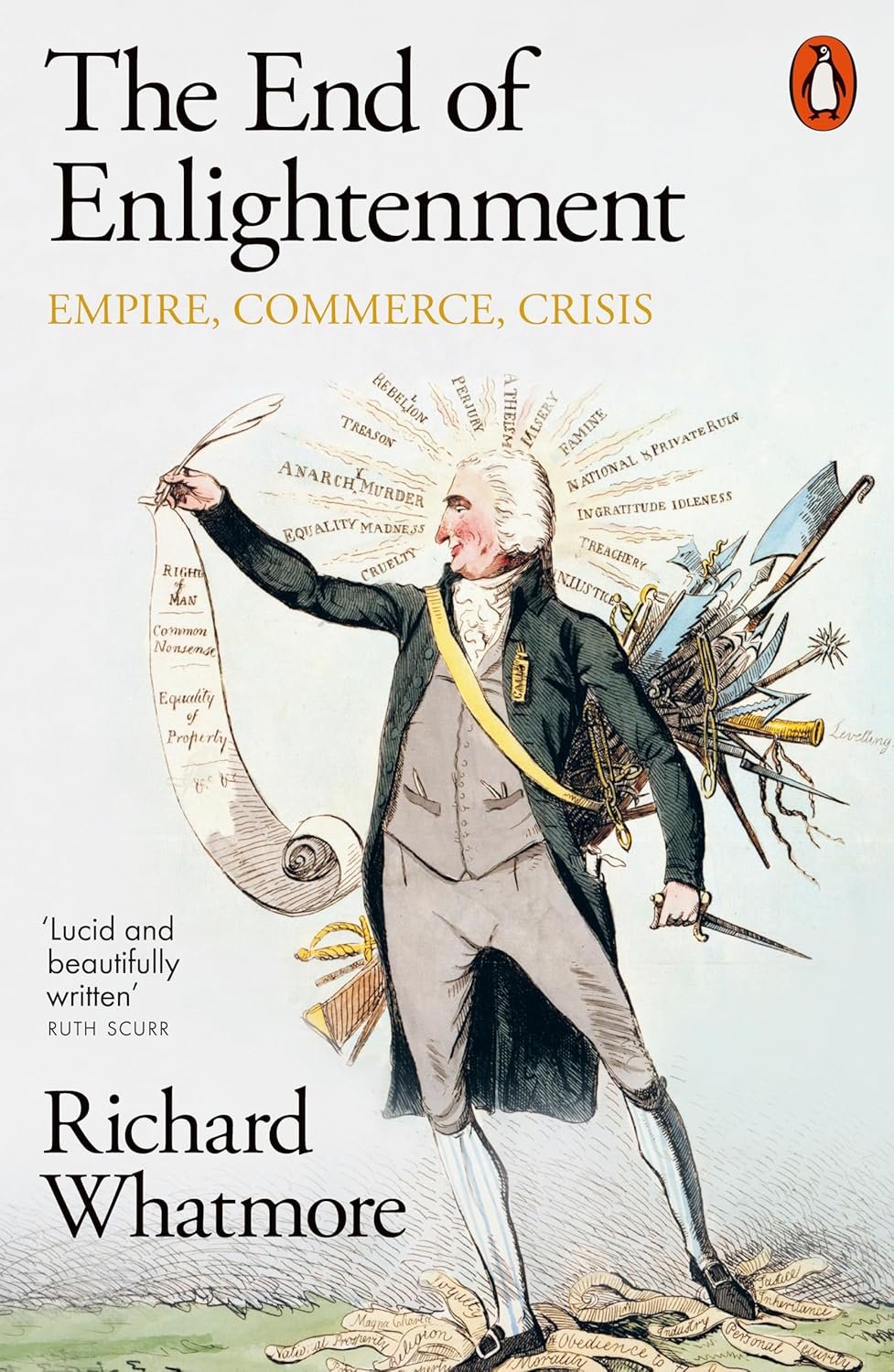 The End of Enlightenment: Empire, Commerce, Crisis by Richard Whatmore